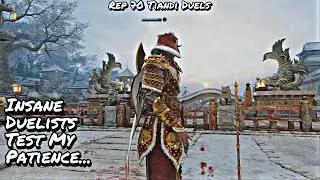 Insane Duelists Test My Patience... (Rep 70 Tiandi Duels) | For Honor