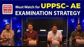 UPPSC-AE | How to Crack the Exam | Preparation Strategy | MADE EASY PRIME | By MADE EASY Experts