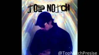 2011 Dreams Top Notch Presise (Prod By Nitruzz)
