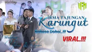 KARUNGUT [BAHASA DOHOI] Irma Tajungan | Wedding Yuheni & Riansah | Tewah