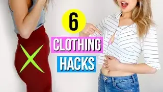 6 Clothing Hacks Every Girl Must Know!
