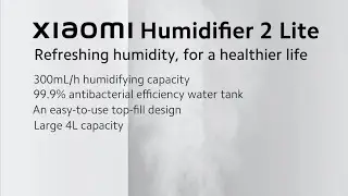Xaomi Humidifier 2 Lite. un boxing video