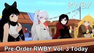 Pre-order RWBY Volume 3 on Blu-ray