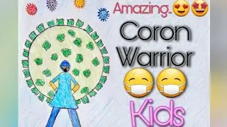 Amazing🤩 Corona Warrior Drawing For Kids Learn in 8min..😷😲🤩