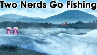 Two Nerds go Fishing in a Post Cataclysm World (ft. the Tekken 8 announcer)