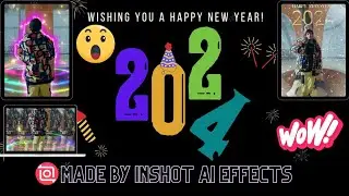 Happy New Year✨ Made By Inshot New AI Effects😱 @InShotApp  #inshoteffects