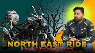 NORTHEAST RIDE || Episode:6 Meghalaya,Shilong
