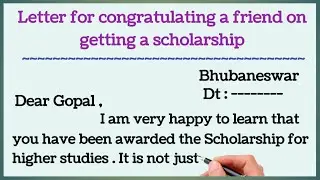 Letter for congratulating a friend on getting a scholarship /Congratulations Letter# Odia Sahayata #