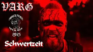 VARG - Schwertzeit  live @ Chronical Moshers Open Air 2025