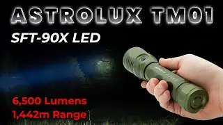 Astrolux TM01, SFT-90X LED, 6500 Lumens, 1442m Range, Flashlight Review