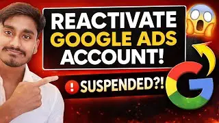 How to Reactivate Google Ads Account in 2026 | Google Ads Account Reactivate Kaise Kare