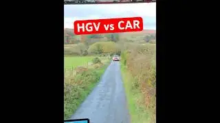 HGV против CAR на проселочной дороге 🤦&zwj;♂️ #hgv #trucking