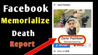 Memorialize Death Report | Death report | Facebook account memorialize 2021| Husain Ahmed Official
