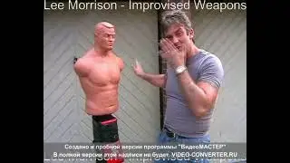 Lee Morrison   Improvised Weapons