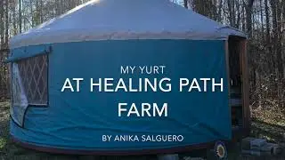Yurt at healing path farm