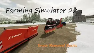 Snow Removal basics FS22 All equipment tested