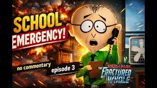 South Park: The Fractured But Whole &ndash; Full Gameplay Episode 3 | No Commentary