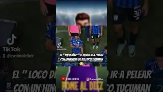 El Loco Diaz se quiso pelear con un hincha #futbol