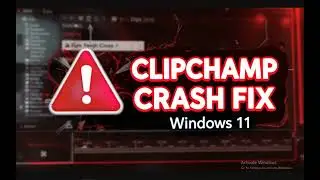 How to Fix Microsoft ClipChamp Keeps Crashing on Windows 11