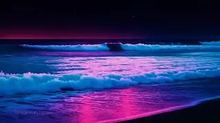 Fall Asleep to Pink Ocean Waves | No More Racing Thoughts | No Ads | 11:11:11 | Dream in Neon