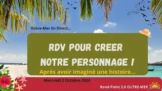 📌 ZINFO N&deg;39 : INVITATION POUR CREER NOTRE PERSONNAGE !