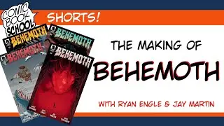 Inside the Making of BEHEMOTH | Ryan Engle & Jay Martin on Writing + Drawing the Comic