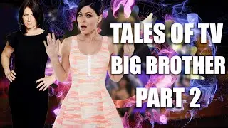 Big Brother: The Show That Changed It All - Part 2