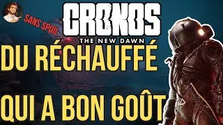 D&eacute;j&agrave; Vu de Qualit&eacute; ! - Test Cronos The New Dawn