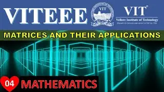 VITEEE Questions with solution | Mathematics | Matrices and their applications | Part 01