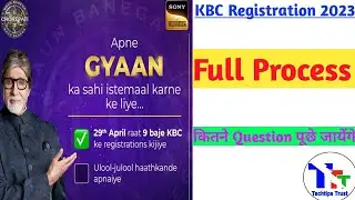 KBC Registration|KBC Registration 2023|Kbc Registration 2023 Kaise Kare|Techtipstrust
