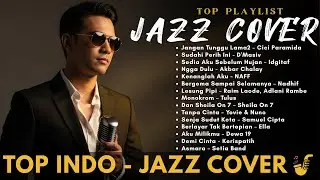 🎧 Lagu Santai Jazz Hits Indonesia ~ Cover Lagu Hits Viral 🤍 | Jangan Tunggu Lama-Lama 💗