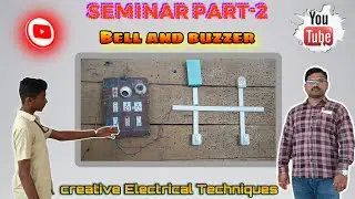 Seminar on Bell 🔔 and buzzer Wiring # Connection & working of circuit # Subscribe Channel 👈..