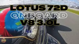 Onboard with the Legendary Lotus 72D V8 &ndash; F1 Pure Power!