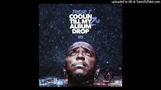 Taylor J - Diamonds (Prod By Adot The God)