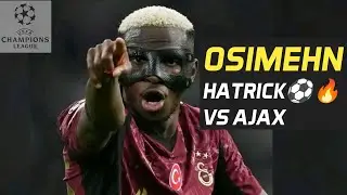 GALTATASARAY VS AJAX OSIMHEN Hat-Trick🔥⚽🇳🇬 #galatasaray ⚽
