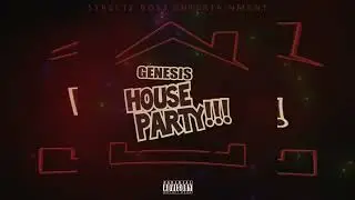 Genesis - House Party [Tribute To Shaq Steel]