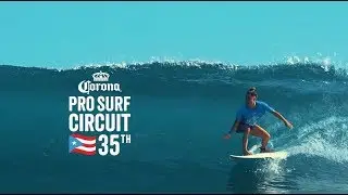 Corona Pro Surfing #35 Middles, Isabela - Recap 2019