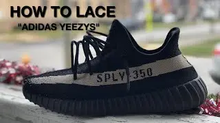 HOW TO LACE ADIDAS YEEZYS