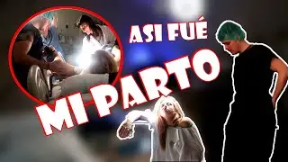 MI PARTO VAGINAL + NACIMIENTO DE AHREN | DUALVLOGS |