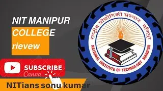 NIT Manipur || nit manipur campus tour❤🌟