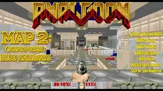 DOOM Amalgoom (U.V. 100%); Map 2 (Map02+E1M2): Blue Hallways (with Secret Exit to Secret Map 73!)