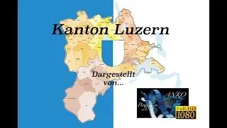 Kanton Luzern, HD by ANKO Production.