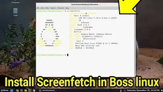 Install Screenfetch in Boss linux 🐧