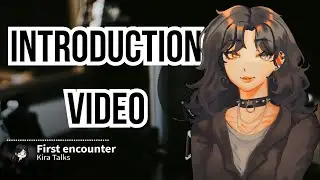 Kira Talks Intro Video