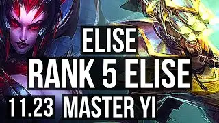 ELISE vs YI (JNG) | Rank 5 Elise, 7/1/4 | BR Master | 11.23