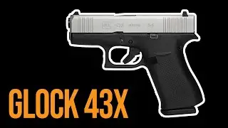 Glock 43X | Is it Worth the Money?