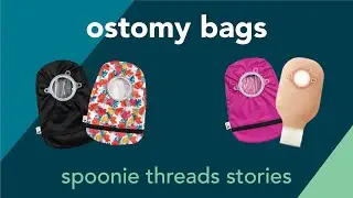 Spoonie Threads Stories | Ostomy Bag Covers