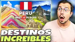 Reaccionando a los Mejores Lugares de Per&uacute; 🇵🇪