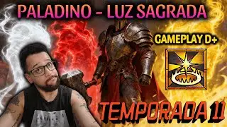 DIABLO 4 - PALADINO - LUZ SAGRADA ( TEMPORADA 11 )