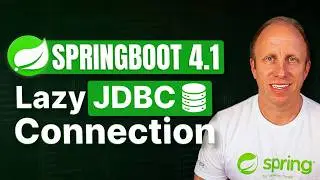 Lazy JDBC Connections in Spring Boot 4.1 (Performance Win)